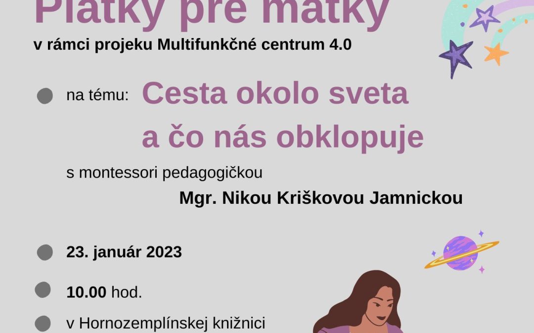 Piatky pre matky netradične v pondelok